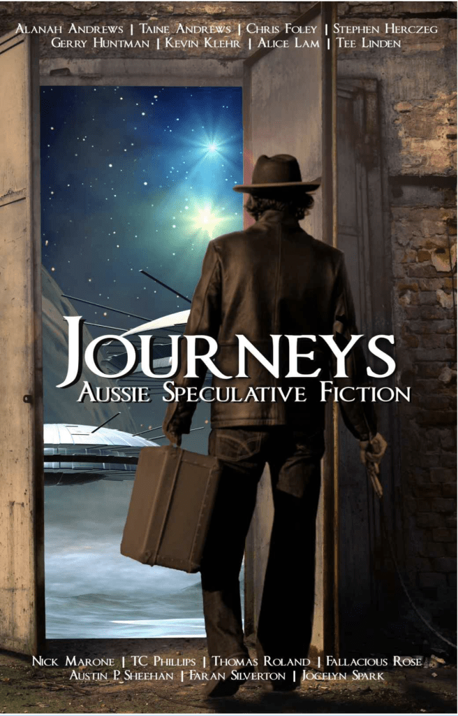Book cover titled 'Journeys: Aussie Speculative Fiction', featuring a person in a hat holding a suitcase, standing in a doorway that opens to a starry space scene.